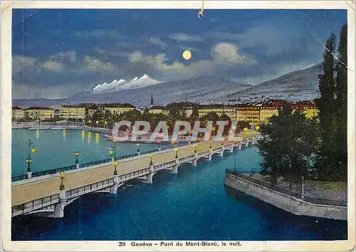 Cartes postales moderne Geneve Pont du Mont Blanc la nuit