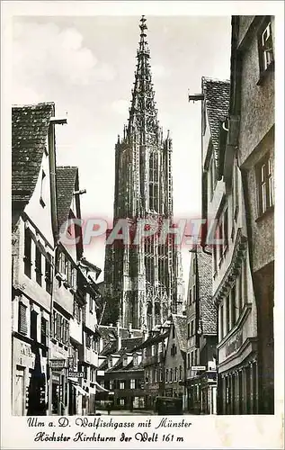 Cartes postales moderne Ulm a D Walfischgasse mit Munster Kochster Kirchturm der Welt