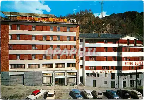 Cartes postales moderne Nouvel Hotel Espel Les Escaldes Principat d Andorra