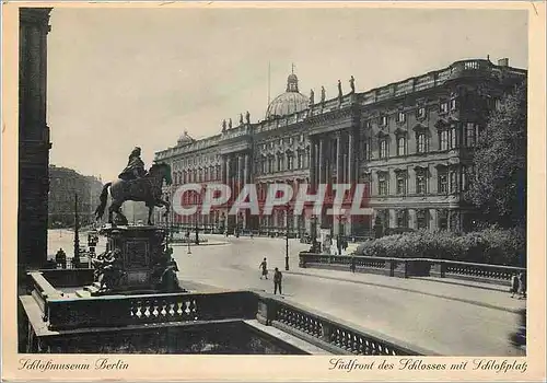 Cartes postales Schlossmuseum Berlin Sudfront des Schlosses mit Schlossplatz