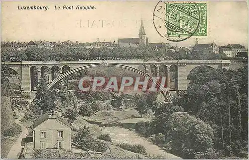 Cartes postales Luxembourg le pont adolphe