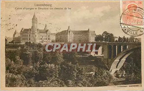 Cartes postales Luxembourg caisse d'epargne et direction des chemins de fer