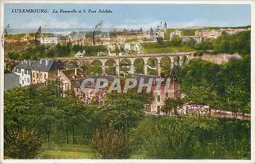 Cartes postales Luxembourg la passerelle et le pont adolphe