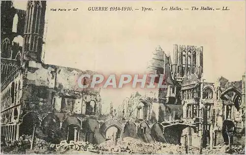 Ansichtskarte AK Ypres Les Halles Guerre 1914-1916 Militaria