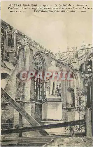 Ansichtskarte AK Ypres La Cathedrale Guerre 1914-1916 Militaria