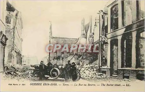 Cartes postales Ypres La Rue au Beurre Guerre 1914-1916 Tank Char d'assaut  Militaria