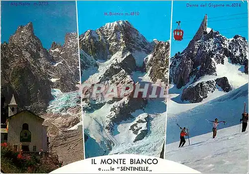 Cartes postales moderne Courmayeur il monte bianco le sentinelle