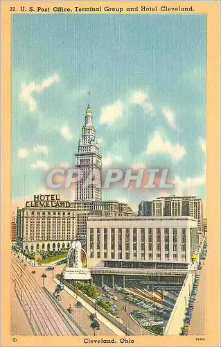 Cartes postales U S Post Office Terminal Group and Hotel Cleveland