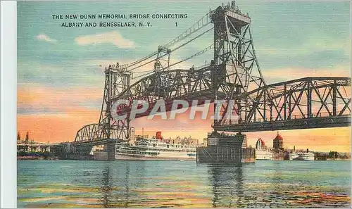 Cartes postales The New Dunn Memoral Bridge Connecting Albany and Rensselear Bateau