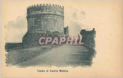 Cartes postales Tomba di Cecilia Metella