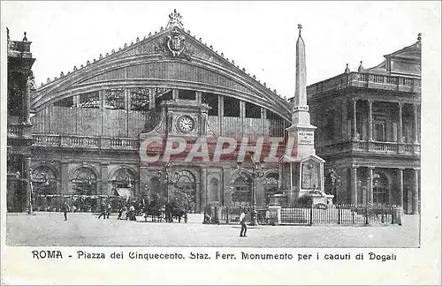 Ansichtskarte AK Roma Piazza dei Cinquecento Staz Ferr Monumento per i caduti di Dogali