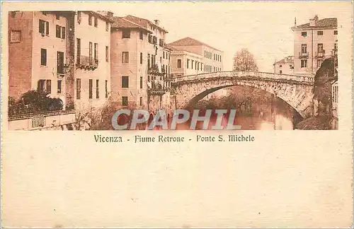 Cartes postales Vicenza Fiume Retrone Ponte S Michele