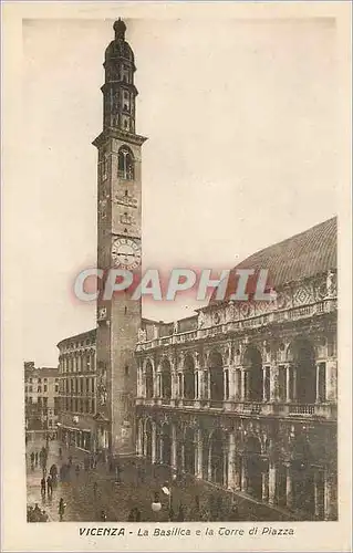 Cartes postales Vicenza La Basilica e la Corre di Piazza