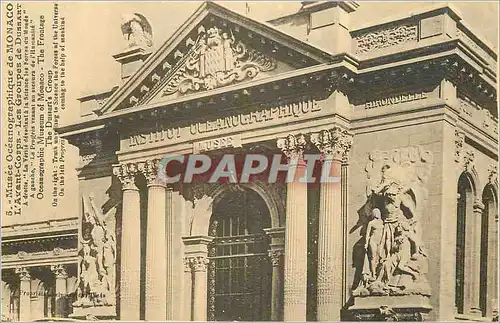 Cartes postales Mus�e Oc�anographique de MONACO.  L avant corps les groupes de Duusart