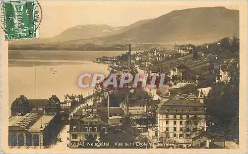 Cartes postales Neuchatel Vue sur l Evole et Serrieres