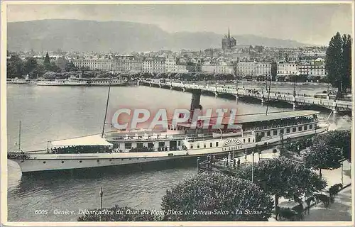 Cartes postales Geneve Debarcadere du Quai du Mont Blanc et Bateau Salon La Suisse