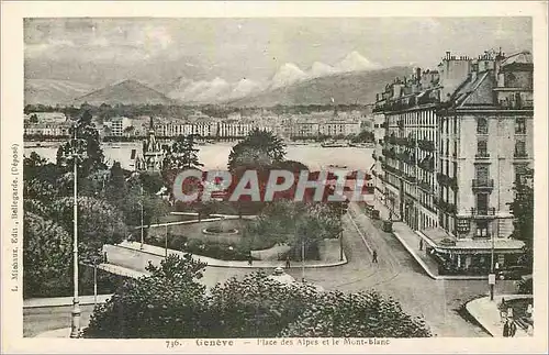 Cartes postales Geneve Place des Alpes et le Mont Blanc