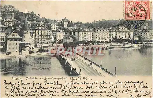 Cartes postales Luzern Seebrucke und Schweizerhof Quai