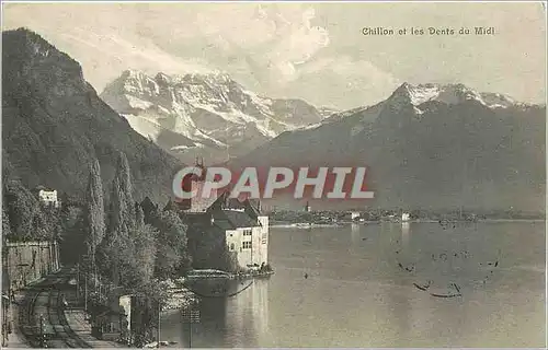 Cartes postales Chillon et les dents du Midi
