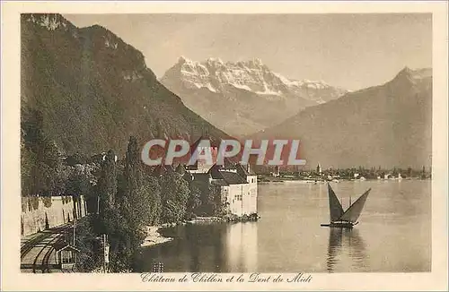 Cartes postales Chateau de Chillon et le Dent du Midi Bateau