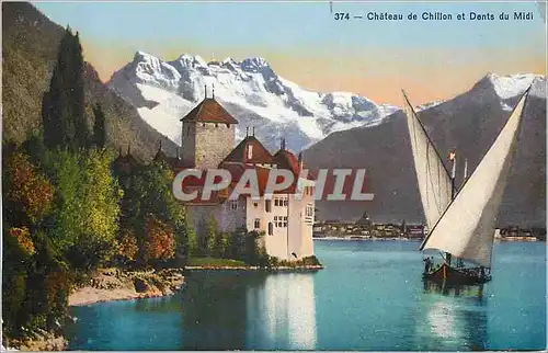 Cartes postales Chateau de Chillon et Dents du Midi Bateau