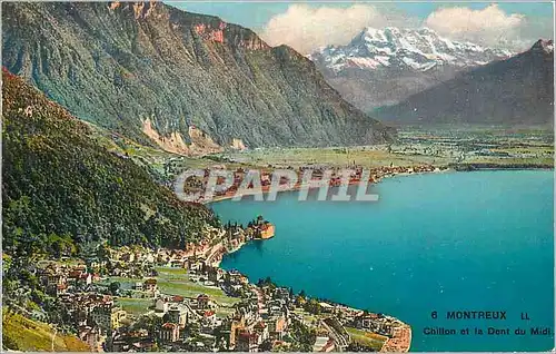 Cartes postales Montreux Chillon et la Dent du Midi