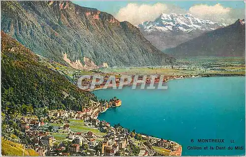 Cartes postales Montreux Chillon et la Dent du Midi