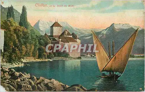 Cartes postales Chillon et la Dent du Midi Bateau