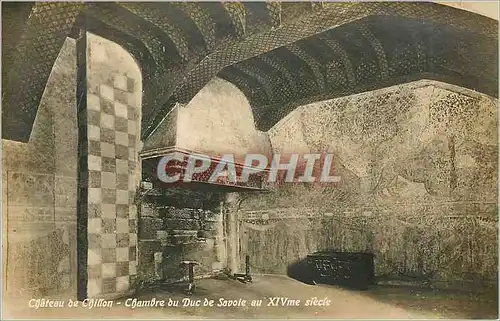 Cartes postales Chateau de Chillon Chambre du Duc de Savoie