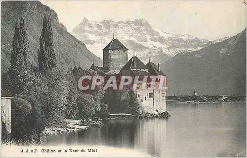 Cartes postales Chillon et la Dent du Midi