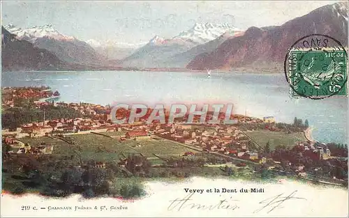Cartes postales Vevey et la Dent du Midi