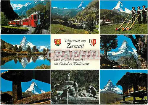Cartes postales moderne Telegramm aus Zermatt Gewaltigist das Matterhorn Harlich ist Wardenhier ind kostlich schmeckt ei