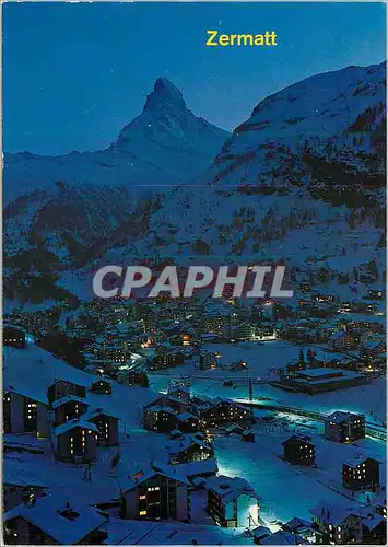 Cartes postales moderne Zermatt Zermatt bei Nacht Matterhorn Mt Cervin Komm mit ins Wallis Luftpost Schnell Zuverlassig