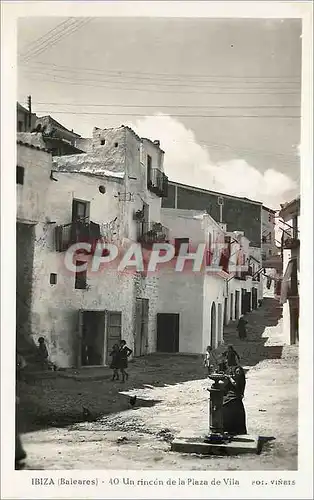 Cartes postales moderne Ibiza Baleares Un rincon de la Plaza de Vila Fot Vinets