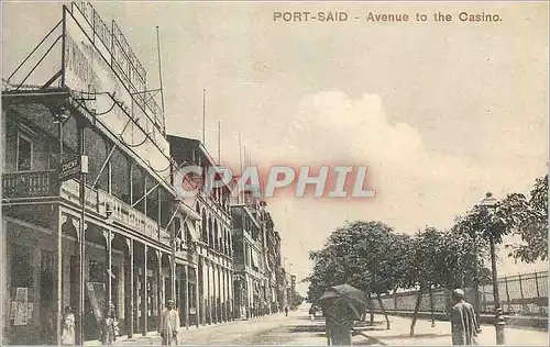 Cartes postales Port Said Avenue to the Casino