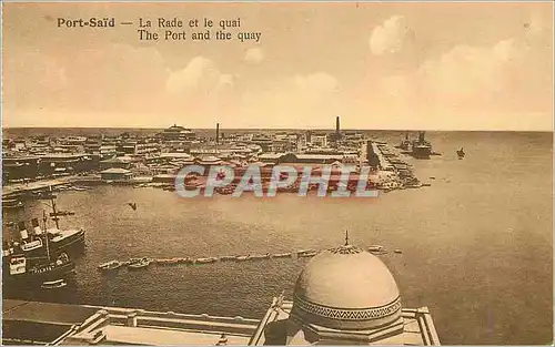 Cartes postales Port Said La Rade et le quai