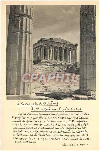 Cartes postales moderne L Acropole d Athenes Le Parthenon Facade Ouest