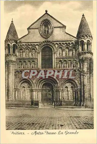 Cartes postales moderne Poitiers Notre Dame la Grande Le Poitou Pittoresque Poitiers Vienne Facade principale Ouest de N