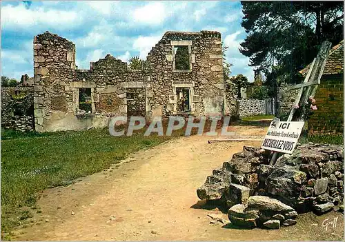 Cartes postales moderne Oradour sur Glane Hte Vienne Cite Martyre 10 Juin 1944 Cite Martyre Les Nazis firent fusiller le