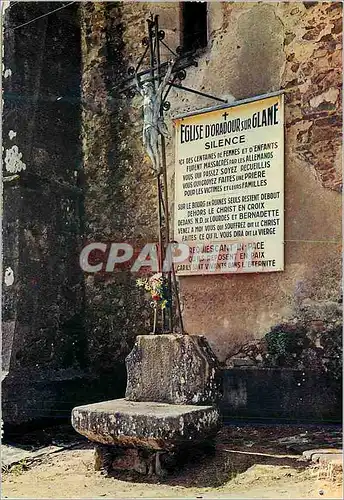 Moderne Karte Oradour sur Glane Haute Vienne Cite martyre 10 Juin 1944 L Eglise ou furent et enfants par les N