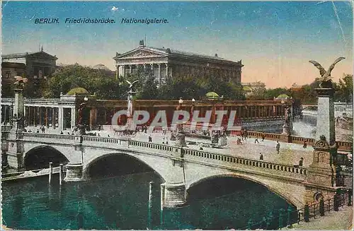 Cartes postales Berlin Friedrichsbrucke Nationalgalerie