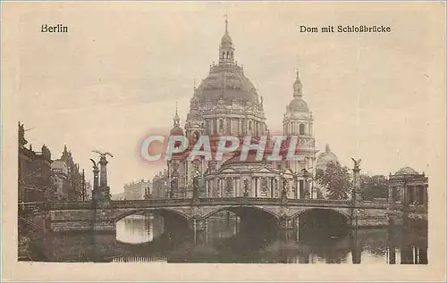 Cartes postales Berlin Dom mit Schlossbrucke