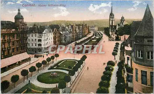 Cartes postales Coblence Kaiser Wilhelm Ring