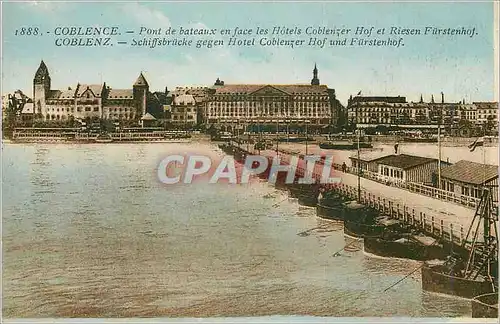 Ansichtskarte AK Coblence Pont de beteaux en face les Hotels Coblenzer Hof et Riesen Fuhrstenhof