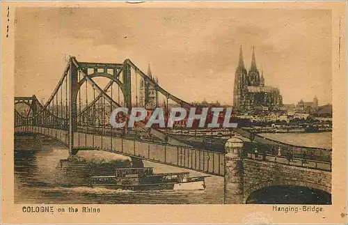 Ansichtskarte AK Cologne on the Rhine Hanging Bridge Bateau