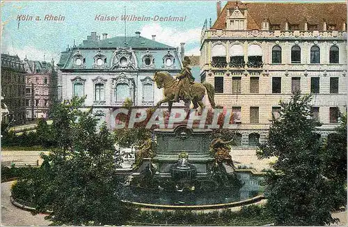 Cartes postales Koln a Rhein Kaiser Wilhelm Denkamal