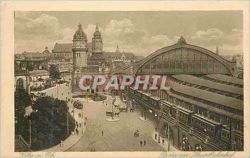 Ansichtskarte AK Koln a Rh Partie am Hauptbahnhof Trains