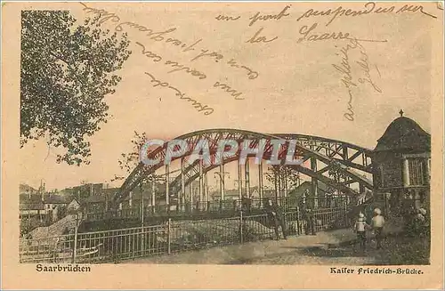 Cartes postales Saarbrucken Kaiser freidrich Brucke