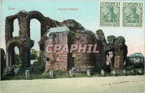 Cartes postales Trier Kaiser Palast