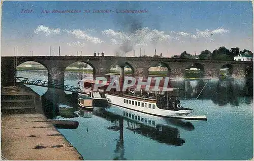 Ansichtskarte AK Trier Alte Romerbrucke Bateau